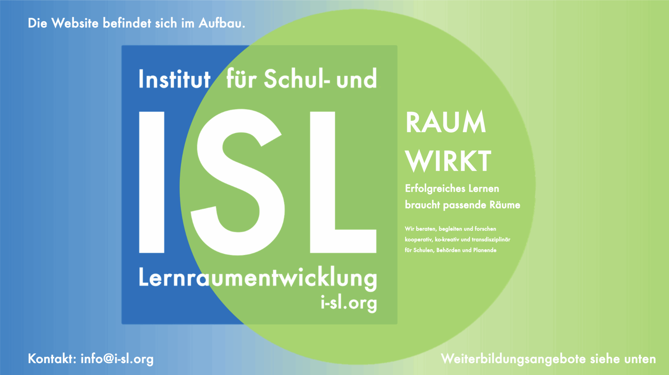Institut für Schul- und Lernraumentwicklung
